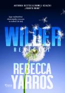 Wilder. Renegaci. Tom 1. Autor: Rebecca Yarros. ZdrowePodejscie.pl Okładka książki Wilder. Renegaci. Tom 1