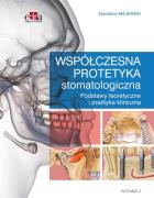 Współczesna protetyka stomatologiczna. Wydawca: Edra Urban & Partner. ZdrowePodejscie.pl Opakowanie Współczesna protetyka stomatologiczna