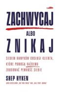 Okładka książki Zachwycaj albo znikaj