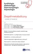 Zespół metaboliczny - nowe otwarcie. Autor: Mamcarz Artur, Prejbisz Aleksander, Piotr Dobrowo. ZdrowePodejscie.pl Okładka książki Zespół metaboliczny - nowe otwarcie