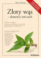 Złoty wąs - domowy żeń-szeń. Autor: Polewaja Maria. ZdrowePodejscie.pl Okładka książki Złoty wąs - domowy żeń-szeń