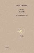 Zmiana dogmatu. Autor: Seewald Michael. ZdrowePodejscie.pl Okładka książki Zmiana dogmatu