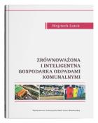 Zrównoważona i inteligentna gospodarka... w.2. Autor: Wojciech Lutek. ZdrowePodejscie.pl Okładka książki Zrównoważona i inteligentna gospodarka... w.2
