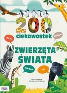 Okładka książki 200 ciekawostek. Zwierzęta świata - uszkodzone