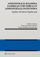 Okładka książki Administracja rządowa, samorząd terytorialny, administracja publiczna