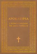 Okładka książki Apokalipsa z komentarzami Jana Pawla II