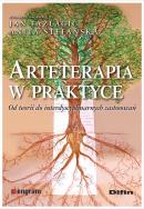 Arteterapia w praktyce. Od teorii do interdyscyplinarnych zastosowań. Autor: Opracowanie zbiorowe. ZdrowePodejscie.pl Okładka książki Arteterapia w praktyce. Od teorii do interdyscyplinarnych zastosowań