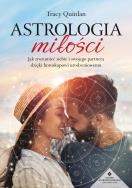 Okładka książki Astrologia miłości. Jak zrozumieć siebie i swojego partnera dzięki horoskopowi urodzeniowemu
