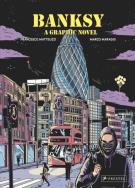 Okładka książki Banksy. A Graphic Novel