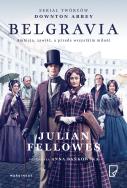 Belgravia (okładka filmowa) - uszkodzone. Autor: Julian Fellowes. ZdrowePodejscie.pl Okładka książki Belgravia (okładka filmowa) - uszkodzone