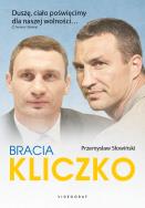 Bracia Kliczko. Z kozackiego rodu. Autor: Przemysław Słowiński. ZdrowePodejscie.pl Okładka książki Bracia Kliczko. Z kozackiego rodu