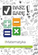 Dasz radę! Matematyka zb. zadań SP 8. Autor:   Praca zbiorowa. ZdrowePodejscie.pl Okładka książki Dasz radę! Matematyka zb. zadań SP 8