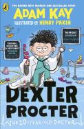 Okładka książki Dexter Procter the 10-Year-Old Doctor