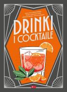 Dobra kuchnia. Drinki i cocktaile (okładka twarda). Autor: Iwona Czarkowska. ZdrowePodejscie.pl Okładka książki Dobra kuchnia. Drinki i cocktaile (okładka twarda)