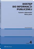 Okładka książki Dostęp do informacji publicznej. Pytania i odpowiedzi. Wzory pism