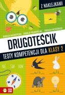 Drugoteścik. Testy kompetencji dla klasy 2. Autor: Zioła-Zemczak Katarzyna. ZdrowePodejscie.pl Okładka książki Drugoteścik. Testy kompetencji dla klasy 2