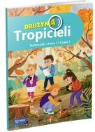 Okładka książki Drużyna Tropicieli SP 1 podręcznik cz.1