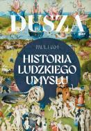 Dusza. Historia ludzkiego umysłu. Autor: Ham Paul. ZdrowePodejscie.pl Okładka książki Dusza. Historia ludzkiego umysłu