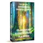 Okładka książki Dwudziesta trzecia zasada. Transerfing rzeczywistości dla dzieci