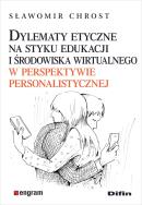 Okładka książki Dylematy etyczne na styku edukacji i środowiska...
