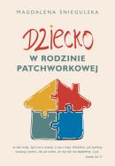 Okładka książki Dziecko w rodzinie patchworkowej