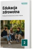 Okładka książki Edukacja zdrowotna 2 Szkoła branż. I stopnia podr.