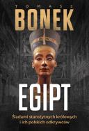 Okładka książki Egipt. Śladami starożytnych królowych i ich polskich odkrywców