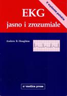 EKG jasno i zrozumiale (V wyd.). Autor: Houghton Andrew R.. ZdrowePodejscie.pl Okładka książki EKG jasno i zrozumiale (V wyd.)