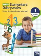 Okładka książki Elementarz odkrywców 1 Matematyka Kaligrafia 2026
