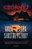 Okładka książki Gdzie jesteś, siostrzyczko?