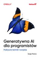 Okładka książki Generatywna AI dla programistów. Praktyczne techniki i narzędzia