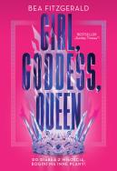 Okładka książki Girl, Goddess, Queen - uszkodzone