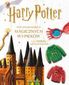 Harry Potter. Oficjalna księga magicznych wypieków. Autor: Farrow Joanna. ZdrowePodejscie.pl Okładka książki Harry Potter. Oficjalna księga magicznych wypieków