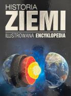 Historia Ziemi. Ilustrowana encyklopedia. Autor:   Praca zbiorowa. ZdrowePodejscie.pl Okładka książki Historia Ziemi. Ilustrowana encyklopedia
