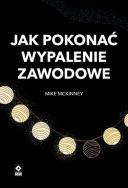 Okładka książki Jak pokonać wypalenie zawodowe