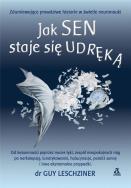 Jak sen staje się udręką. Autor: Leschziner Guy. ZdrowePodejscie.pl Okładka książki Jak sen staje się udręką