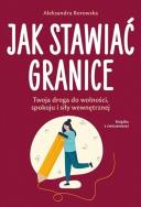 Okładka książki Jak stawiać granice