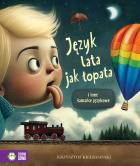 Okładka książki Język lata jak łopata i inne łamańce językowe