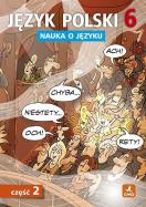 Okładka książki Język polski SP Nauka O Języku 6/2 ćw.