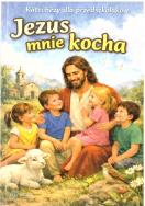 Okładka książki Katechezy dla przedszkolaków. Jezus mnie kocha
