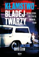 Okładka książki Kłamstwo bladej twarzy