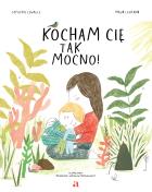 Okładka książki Kocham cię tak mocno!