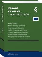 Okładka książki Kodeks cywilny. Kodeks rodzinny i opiekuńczy. Księgi wieczyste i hipoteka. Kodeks postępowania cywilnego. Prawo prywatne międzynarodowe. Prawo o aktac