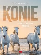 Konie. Autor: Wengerek Karolina. ZdrowePodejscie.pl Okładka książki Konie
