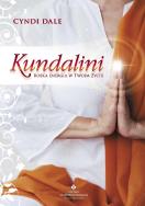 Kundalini. Boska energia w Twoim życiu. Autor: Cyndi Dale. ZdrowePodejscie.pl Okładka książki Kundalini. Boska energia w Twoim życiu