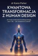 Okładka książki Kwantowa transformacja z Human Design
