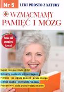 Okładka książki Leki prosto z natury cz.5 Wzmaciniamy pamięć...