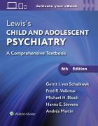 Okładka książki Lewis’s Child and Adolescent Psychiatry