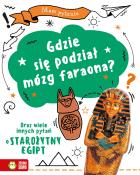 Okładka książki Mam pytanie. Gdzie się podział mózg faraona? Oraz wiele innych pytań o starożytny Egipt - uszkodzone