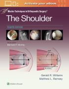 Okładka książki Master Techniques in Orthopaedic Surgery: The Shoulder: Print + eBook with Multimedia